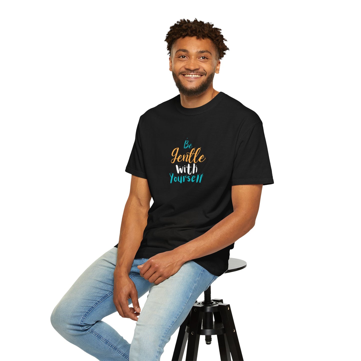 Be Gentle With Yourself T-Shirt — Inspirational Self-Care Tee
